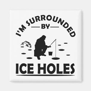 Aimant funny quotes about ice fishing lovers