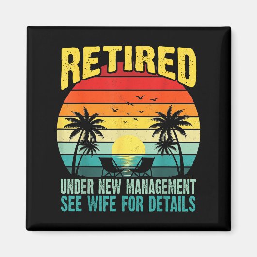 Aimant Funny Retired Under New Management See Wife For De (Devant)