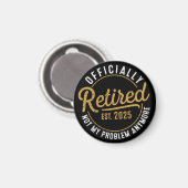 Aimant Funny Retirement , Retirement Gifts for Women Man (Recto/Verso)