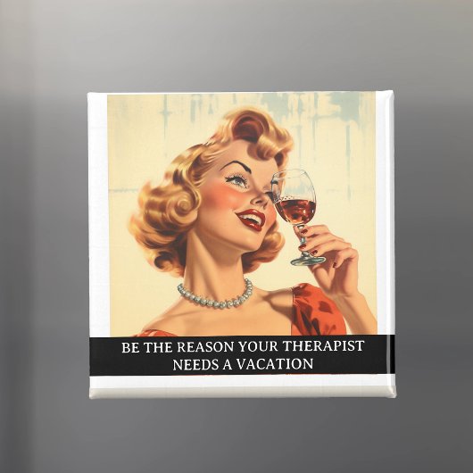 Aimant Funny Retro les années 50 dit Thérapeute