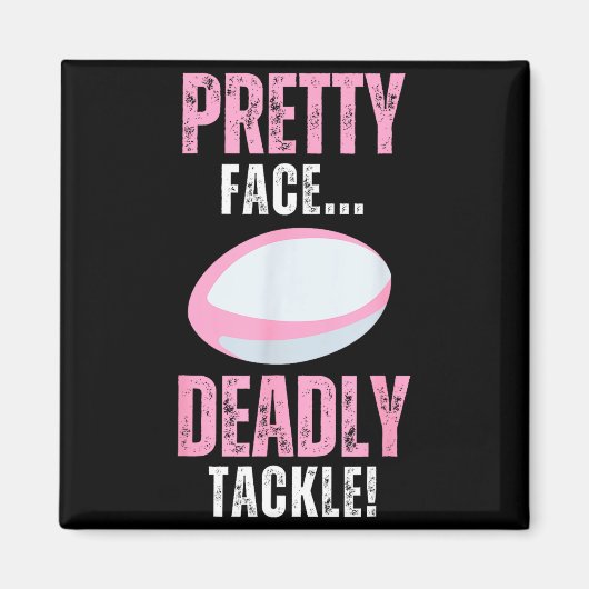 Aimant Funny Rugby Gift For Girls Pretty Face Deadly Tack (Devant)
