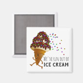 Aimant Funny Run Out of Ice Cream Cartoon (Recto/Verso)