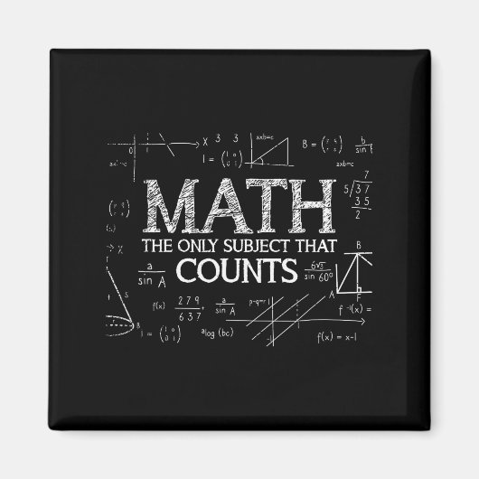 Aimant Funny Science Nerd Math The Only Subject That Coun (Devant)