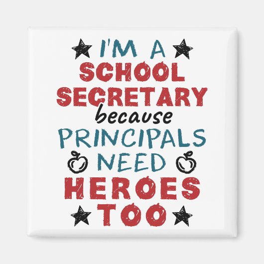 Aimant Funny Secrétaire d'école Héros appréciation (Devant)