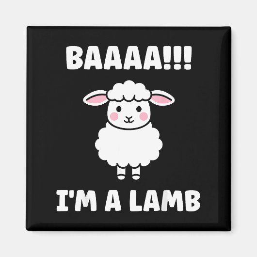 Aimant Funny Sheep Quote Baaah I'm A Lamb  (Devant)