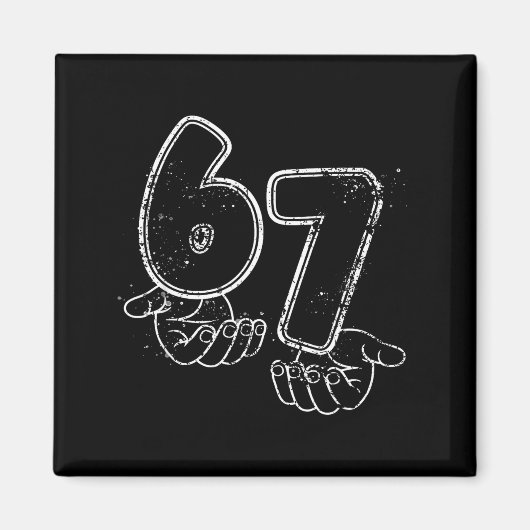 Aimant Funny Six Seven 6 7 Meme Gen Alpha Slang 6 7 Hands (Devant)