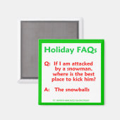 Aimant Funny Snowman Noël Pun de Noël Humour (Recto/Verso)