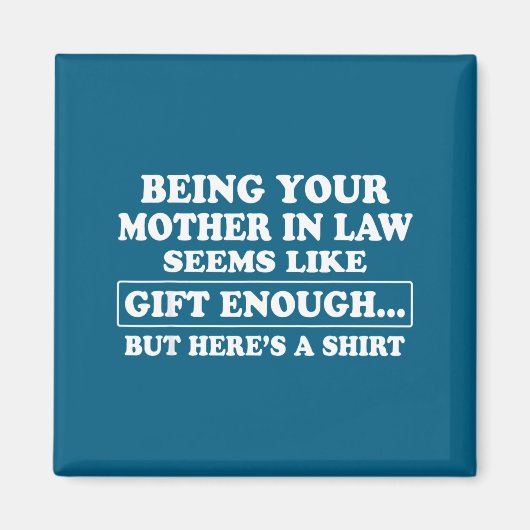 Aimant Funny Son In Law Sarcastic Humor Quote From Mother (Devant)