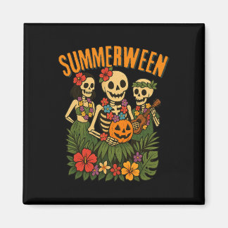 Aimant Funny Summerween Skeletons Luau Party Halloween Be