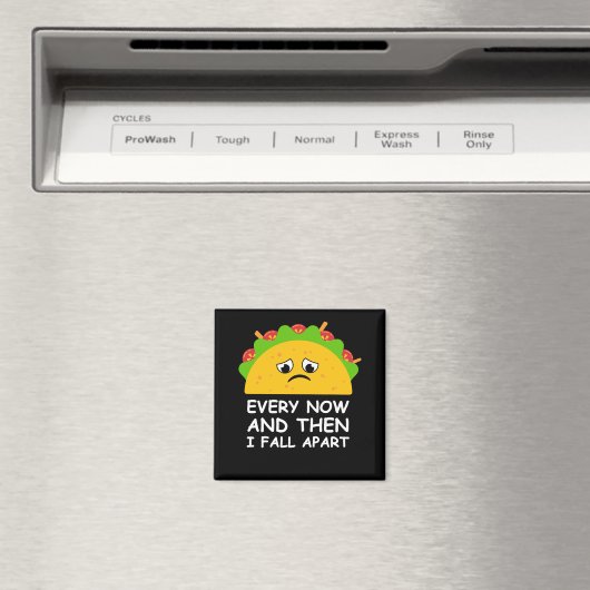 Aimant Funny Taco Every (In Situ (Lave-vaisselle))
