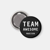 Aimant Funny Team Awesome Black Personalized Name (Recto/Verso)