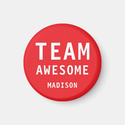 Aimant Funny Team Awesome Bright Red Personalized Name (Devant)