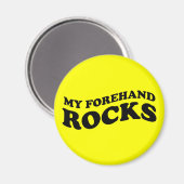 Aimant Funny Tennis My Forehand Rocks (Recto/Verso)
