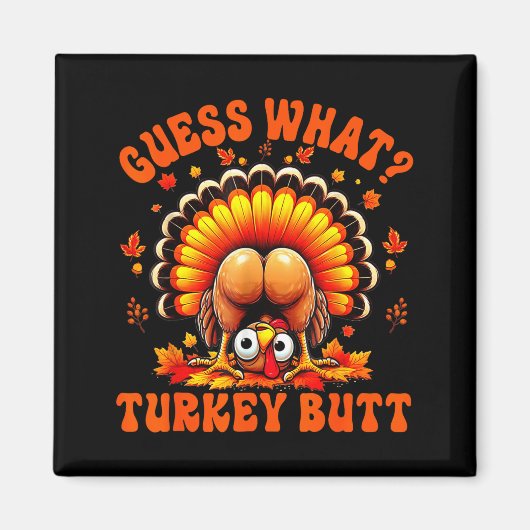 Aimant Funny Thanksgiving Guess What Turkey Butt Couples  (Devant)