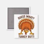Aimant Funny Thanksgiving Kids Joke Meme Guess What Turke (Recto/Verso)
