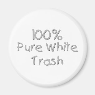 Aimant Funny Trailer Park Shirts et cadeaux