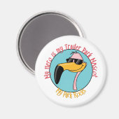 Aimant Funny Trailer Park Shirts et cadeaux (Recto/Verso)