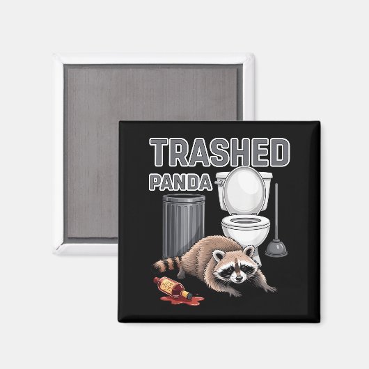 Aimant Funny Trashed Panda Raccoon Gets Drunk  (Recto/Verso)