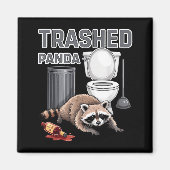 Aimant Funny Trashed Panda Raccoon Gets Drunk  (Devant)