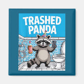 Aimant Funny Trashed Panda Raccoon Gets Drunk 1ff512797a7 (Devant)