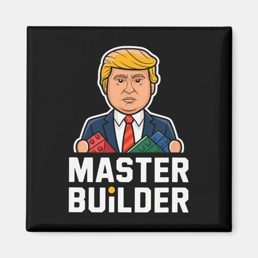 Aimant Funny Trump Master Builder Blocs Cadeau (Devant)