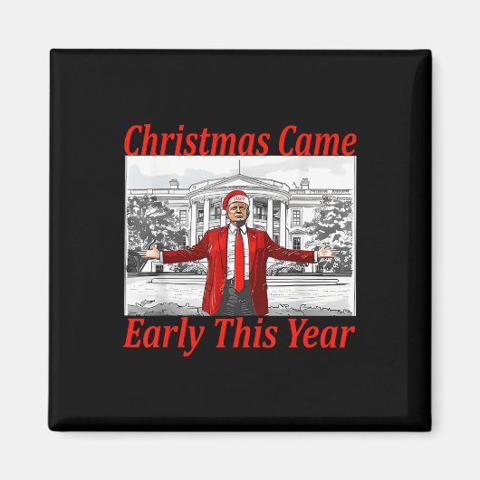Aimant Funny Trump Noël est arrivé tôt cette année 2024 2 (Devant)