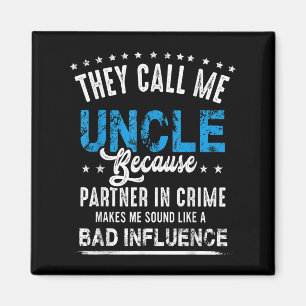 Aimant Funny Uncle Chemise Cadeau, oncle Partenaire Dans