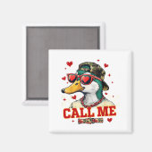 Aimant Funny Valentine's Day Boy Duck Hunting Call Me Tod (Recto/Verso)