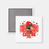 Aimant Funny Valentines Day Call Me Duck Hunting Men Wome (Recto/Verso)