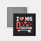 Aimant Funny Valentine's Day Couple Matching I Love His D (Recto/Verso)