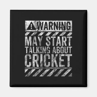 Aimant Funny Warning Sign May Start Talking About Cricket