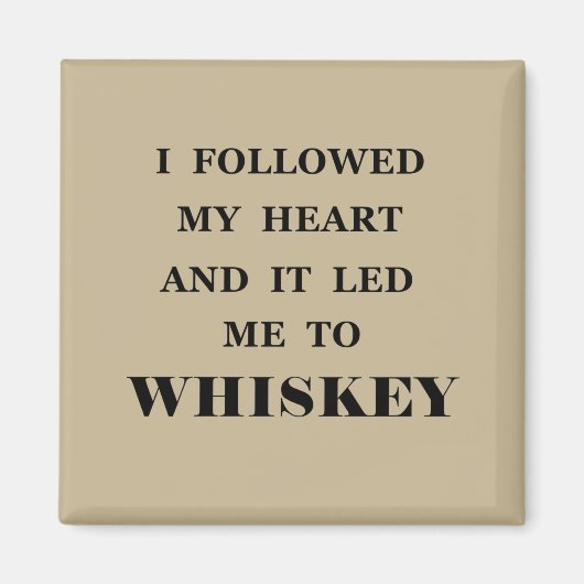 Aimant Funny whisky cite les paroles de whisky humour (Devant)