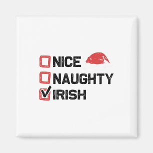 Aimant Funny Xmas Père Noël Nice Naughty Irish Christmas 