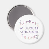 Aimant Furever de Schnauzer miniature (Recto/Verso)