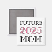 Aimant Future Mom 2025 (Recto/Verso)