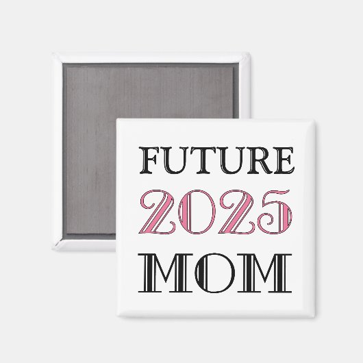 Aimant Future Mom 2025 (Recto/Verso)