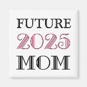 Aimant Future Mom 2025 (Devant)