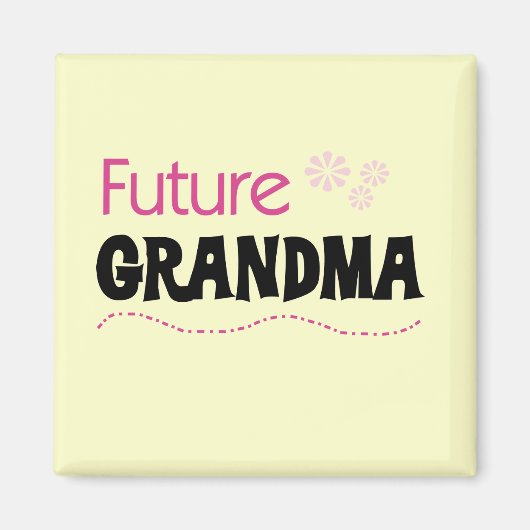 Aimant Futurs tee-shirts et cadeaux grand-mère (Devant)