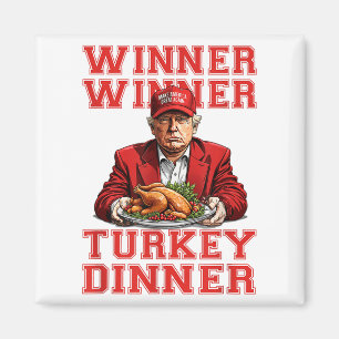 Aimant Gagnant du dîner en Turquie Trump Funny Thanksgivi
