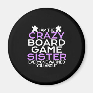 Aimant Gamer Gift   Je Suis Le Crazy Board Gamer Sister