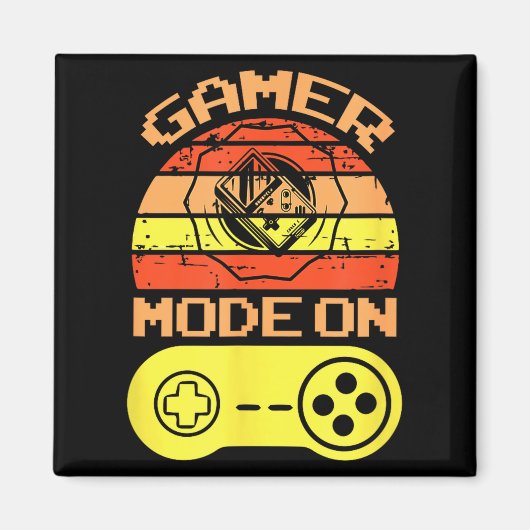 Aimant Gaming Mode On Funny Game Quotes Gift For Players (Devant)