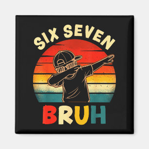 Aimant Garçon drôle qui fait du dabbing Six Sept Bruh 67