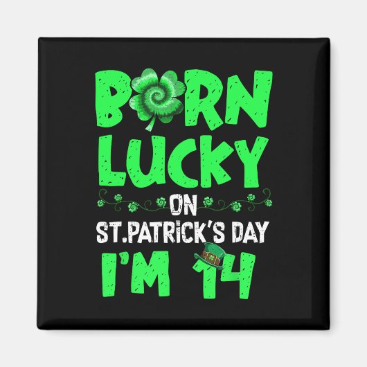 Aimant Garçon Fille 14 ans Anniversaire St Patrick 14 Ans (Devant)