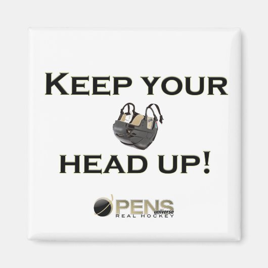 Aimant Garde La Tête En Haut ! (Devant)