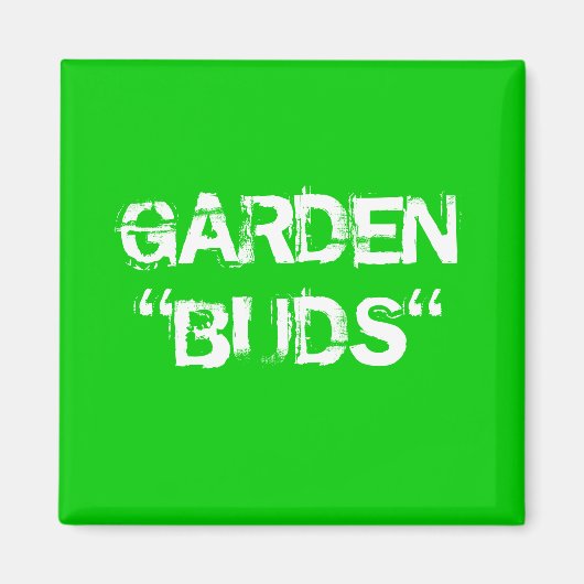 AIMANT GARDEN BUDS (Devant)