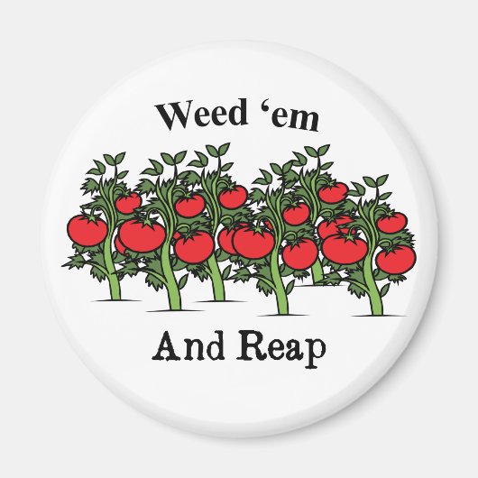 Aimant Gardener Funny Weed 'em Et Reap (Devant)