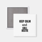 AIMANT GARDER CALME ET APPELER BESTIE (Recto/Verso)