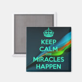AIMANT GARDEZ CALME PARCE QUE LES MIRACLES ARRIVENT (Recto/Verso)