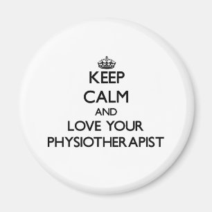 Aimant Gardez le calme et aimez votre physiothérapeute