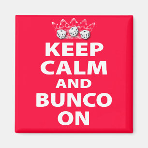 Aimant Gardez le calme et le Bunco sur la conception
